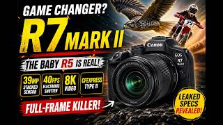 Canon R7 Mark II: 39MP Stacked Sensor &amp; 8K? Hidden Specs REVEALED!