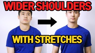 How To Get Wider Shoulders With Stretches Hisdream Movement