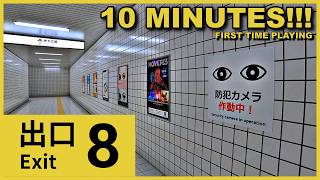 The Exit 8 - Just in 10 MINUTES!!! (First Time - FULL GAME)