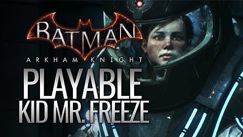 Batman: Arkham Knight Mods - Playable Kid Mr. Freeze (Mesh-Swapping)