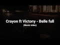 Crayon ft Victony, Kitzo - Belle full (1031 Ent music video)