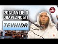 Prvi dio knjige: Poglavlje o obaveznosti tevhida | 6/46 | Šejh Hejsem Serhan