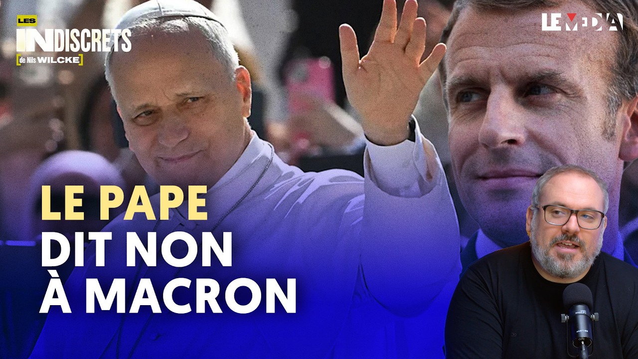 LE PAPE LUI DIT NON : MACRON NE L’A PAS SUPPORTÉ
