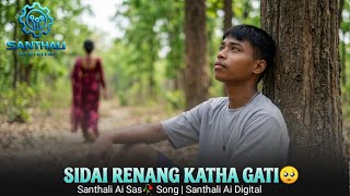 Sedai Renak Katha Gate New Santhali Ai Cover Song 2026  Santhali Sad Song Santhaliai Digital 