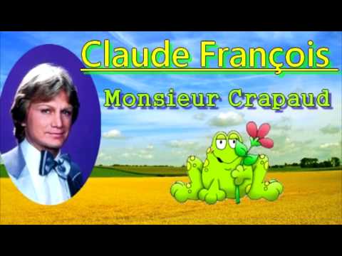 Putar Monsieur crapaud - Claude François
