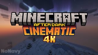 Minecraft Edit | After Dark | 4K