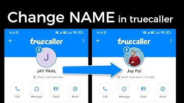 truecaller name change | how to change name in truecaller