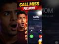 Never Miss Calls Again✌✌💯💯