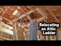 How to Move An Attic Ladder | The Short Version