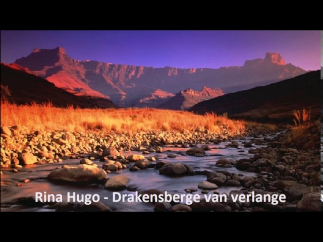 Rina Hugo - Drakensberge van verlange class=