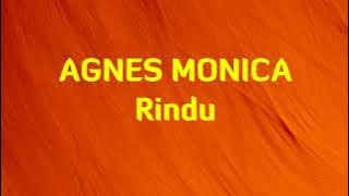 Agnes Monica - Rindu - GenZ Lirik