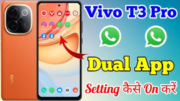 Vivo T3 Pro 5g App Clone & Dual App Setting Kaise On Kare // How To Dual App Setting On Vivo T3 Pro