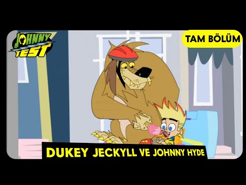 Johnny Test | 4.Sezon 11.Bölüm | Dukey Jeckyll ve Johnny Hyde | TAM BÖLÜM