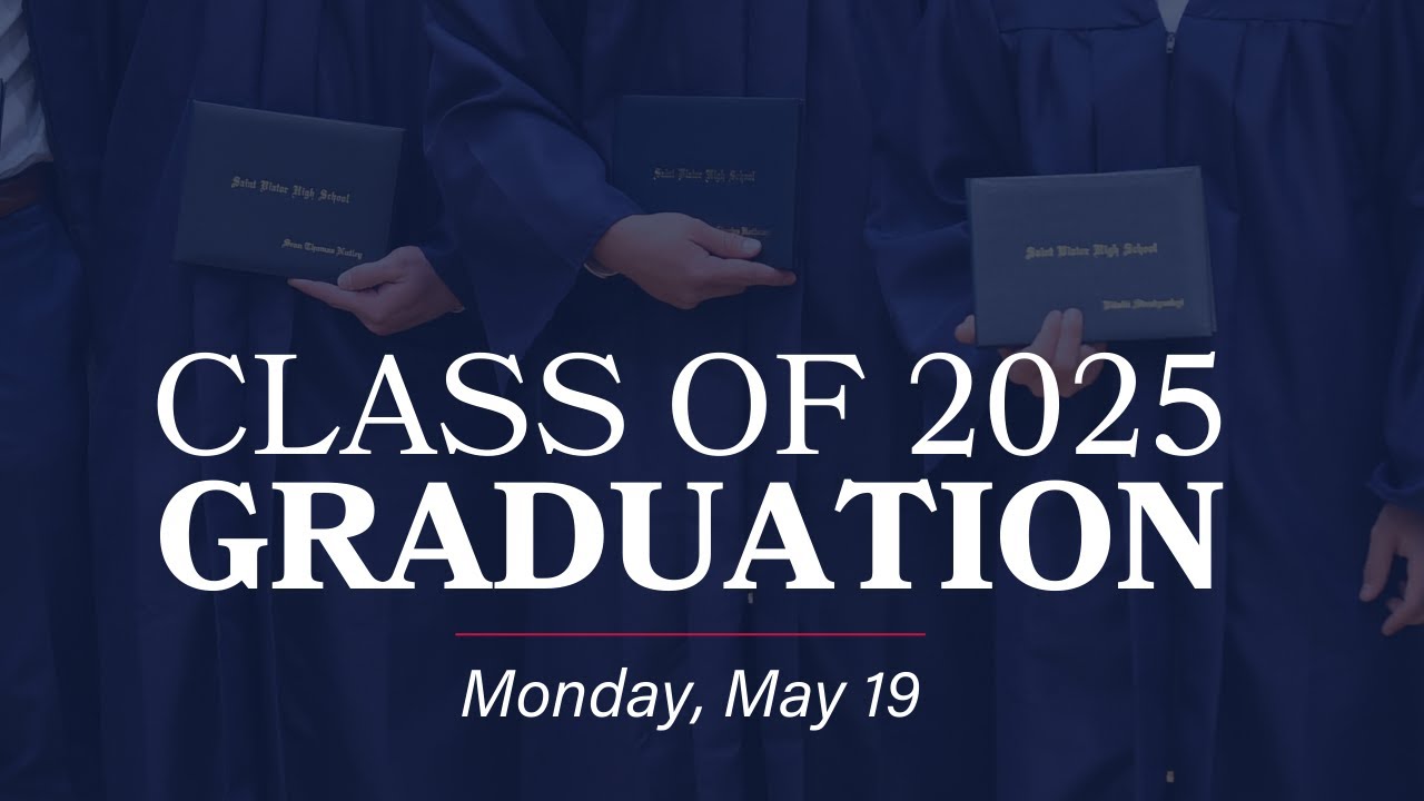 Class of 2025 Graduation Ceremony - YouTube