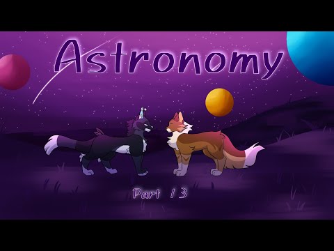 🪐Astronomy | Crowfeather pt. 13🪐
