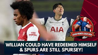 Willian Could Have Redeemed Himself & Spurs Are Still Spursey! | Biased Premier League Show screenshot 1