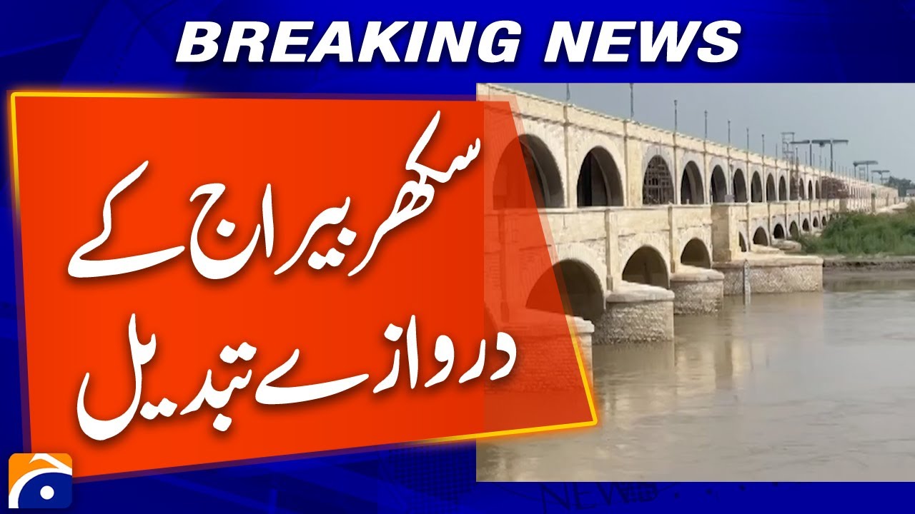 Sukkur Barrage Gates Replaced | Major Milestone Achieved – What’s Next?
