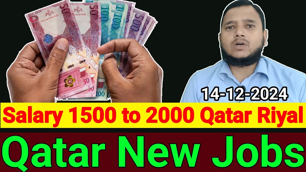 Qatar New Job Vacancy 2024 High Salary Jobs In Qatar Qatar Me Job 7-high-salary-jobs-in-qatar-2023-how-to-get-job-in-qatar-qatar