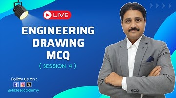 ENGINEERING DRAWING OBJECTIVE QUESTIONS (MCQ) SESSION 4  @TIKLESACADEMY