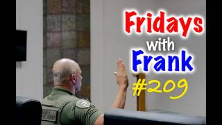 FWF 209: Frank Has A (Court) Date With Judge Winston