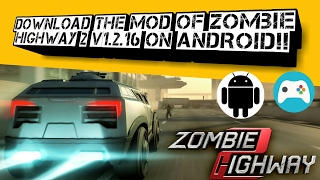 Download and install the mod of Zombie Highway 2 v1.2.16 on any android device!! screenshot 5