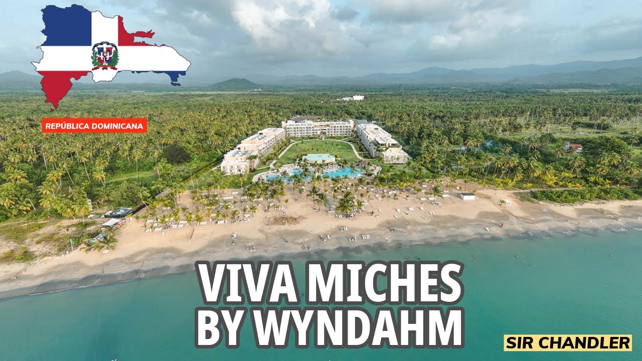 🆕 VIVA MICHES BY WYNDHAM RESORT - RECORRIDA 🇩🇴
