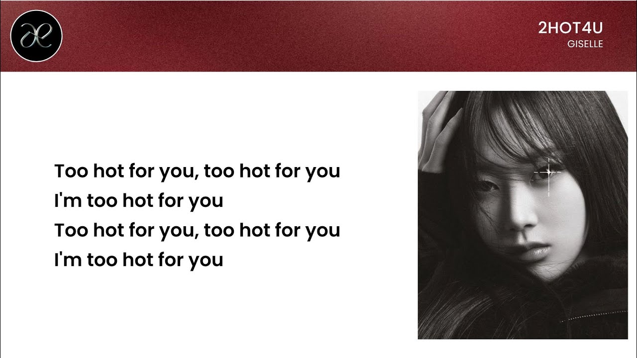 Giselle AESPA - 2HOT4U Lyrics