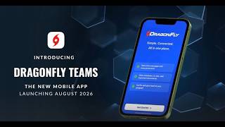 First Look: DragonFly Teams App