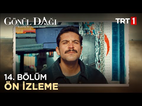 Gönül Dağı 14. Bölüm - Ön İzleme