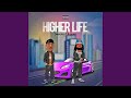 Higherlife feat aufenic