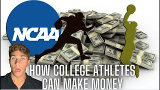 How to make money as a College Athlete