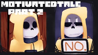 MotivatedTale Part 2【 Undertale Comic Dub 】