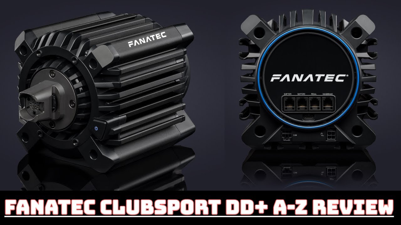 Fanatec ClubSport DD+ 15 Nm Wheelbase A-Z Review [PlayStation, PC, XBOX ...