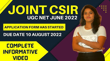 JOINT CSIR -UGC NET JUNE 2022 EXAM APPLICATION FORM STARTED|NEERU GUPTA |EDUCATION RIVER
