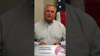 Step 3 for Filing a VA Disability Claim: Initial Review