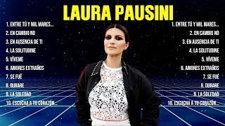 Laura Pausini Greatest Hits 2024   Pop Music Mix   Top 10 Hits Of All Time