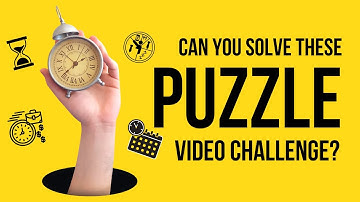 Ultimate Puzzle Challenge: Can You Beat The Clock And Solve These Mind-Benders?