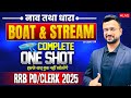 🎯Boat &amp; Stream | Complete Concepts + Practice | One Shot Marathon | RRB PO/Clerk 2025 | By Sumit Sir