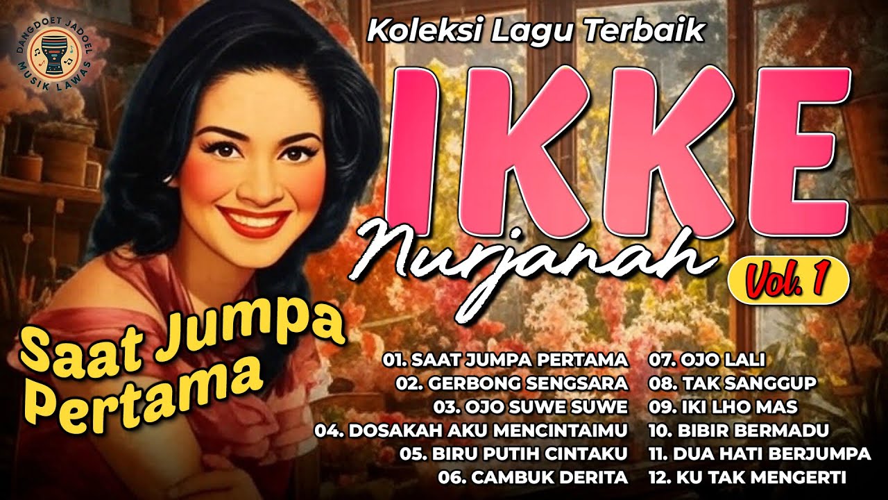 Koleksi Lagu Terbaik Ikke Nurjanah Vol. 1
