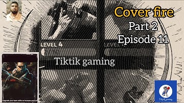 Cover Fire Gameplay Walkthrough Part 2 Episode 11 Fast class iOS, Android