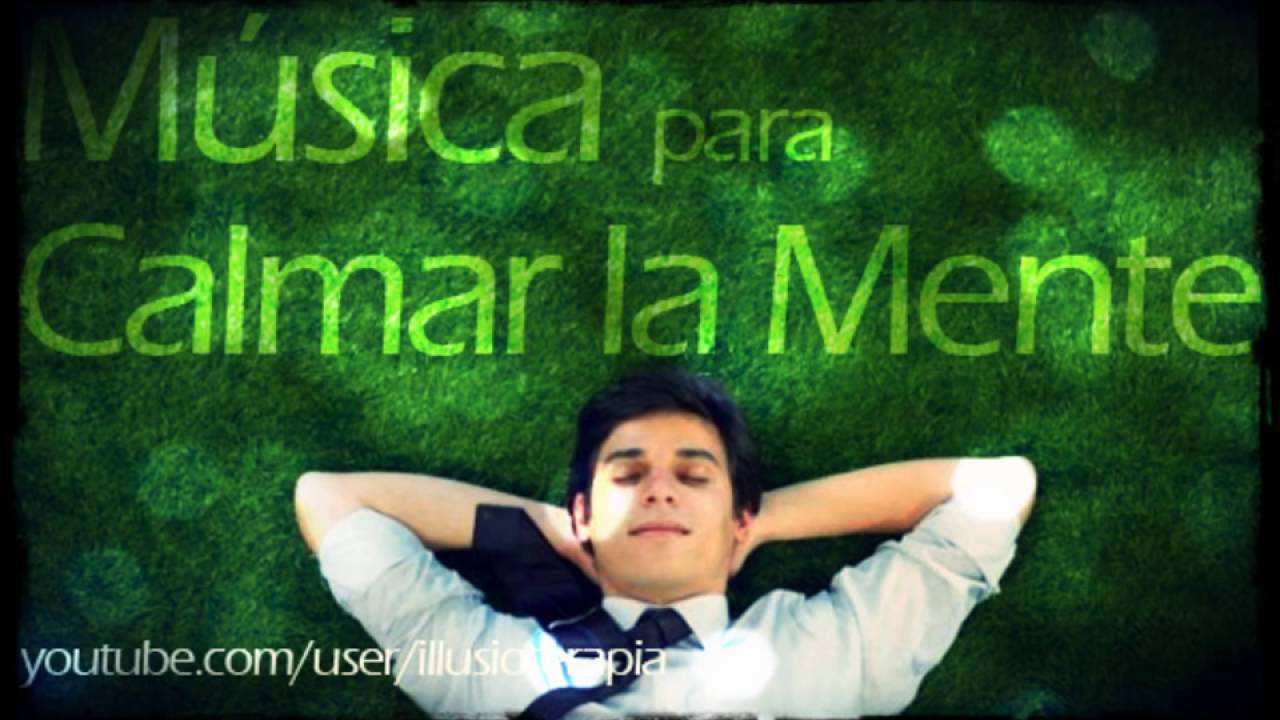 Música para dejar de pensar Y calmar la mente DOS HORAS YouTube