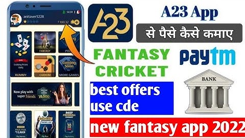 A23 fantasy App - new fantasy app a23. A23 100% Bonus use . New Fantasy App 2022 | A23 Fantasy app