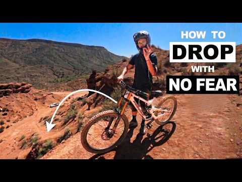How to Ride BIG Drops (With NO FEAR)
