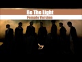 Block B - Be The Light [Female Version]