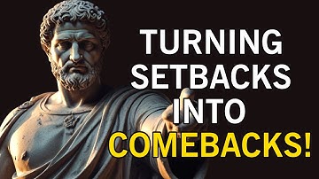 Rising from the Ashes: The Stoic  Art of Turning Setbacks into Comebacks!
