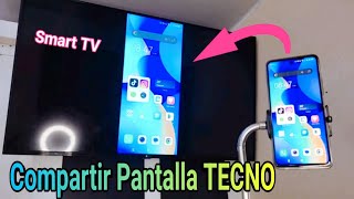 Cómo Conectar Pantalla Del Celular Tecno Spark A Tv Smart Tv