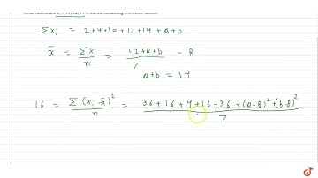 The mean and variance of 7 observations are 8 and 16, respectively. If five of the observations ...