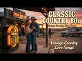 🤠 Timeless 80s Country Favorites Inspired Old School Classics Mix