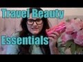 Travel Beauty Essentials