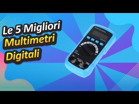 Le 5 Migliori Multimetri Digitali 2022